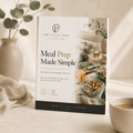 Meal Prep Made Simple - ThePlannedBody
