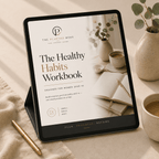 The Healthy Habits Workbook - ThePlannedBody