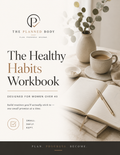 The Healthy Habits Workbook