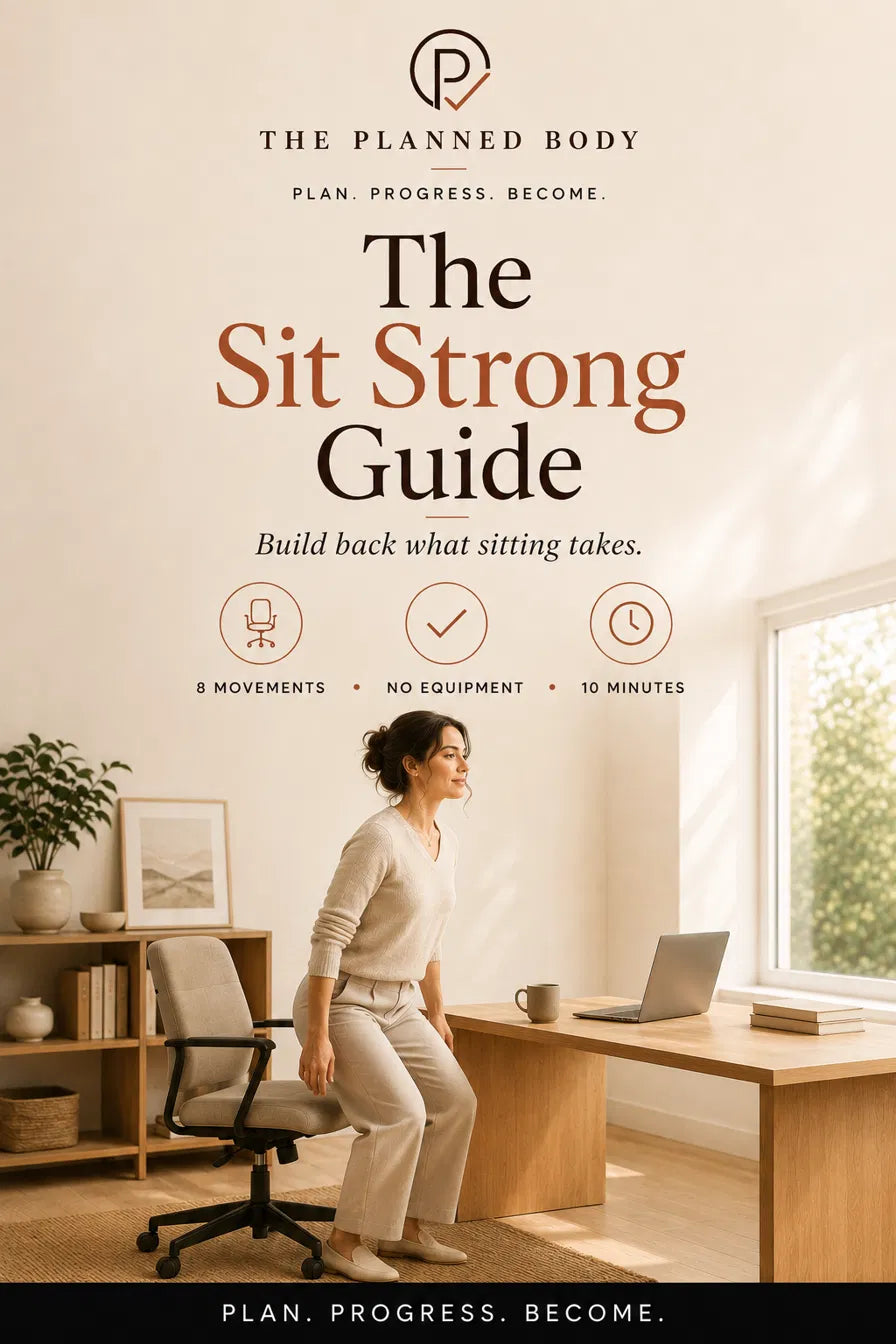 The Sit Strong Guide